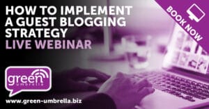 How to implement a guest blogging strategy