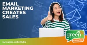 Email Marketing Creates Sales